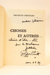 PREVERT : Choses et autres - Autographe, Edition Originale - Edition-Originale.com
