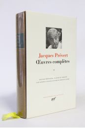 PREVERT : Oeuvres complètes II - Edition Originale - Edition