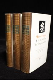 PROUST : A la recherche du temps perdu Tomes I, II & III. Complet. - Edition Originale - Edition-Originale.com