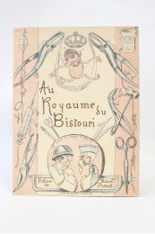 PROUST : Au royaume du bistouri - Erste Ausgabe - Edition-Originale.com