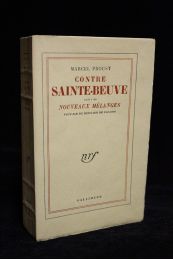 PROUST : Contre Sainte-Beuve suivi de Nouveaux mélanges - Edition Originale - Edition-Originale.com