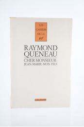 QUENEAU : Cher monsieur Jean-Marie-mon-fils - First edition - Edition-Originale.com