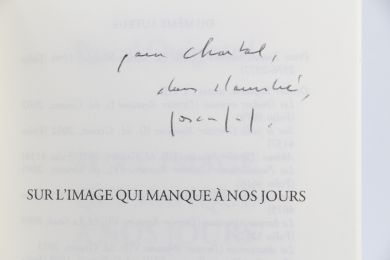 QUIGNARD : Sur l'image qui manque à nos jours - Signed book, First edition - Edition-Originale.com