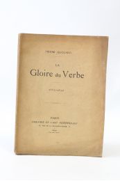 QUILLARD : La gloire du verbe 1885-1890 - Edition Originale - Edition-Originale.com