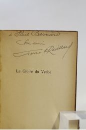 QUILLARD : La gloire du verbe - Libro autografato, Prima edizione - Edition-Originale.com