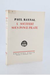 RAYNAL : A souffert sous Ponce Pilate - Signiert - Edition-Originale.com