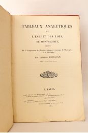 REGNAULT : Tableaux analytiques de l'Esprit des Lois, de Montesquieu - Erste Ausgabe - Edition-Originale.com