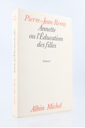 REMY : Annette ou l'éducation des filles - Edition Originale - Edition-Originale.com