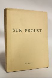 REVEL : Sur Proust. Remarques sur A la recherche du temps perdu  - Erste Ausgabe - Edition-Originale.com
