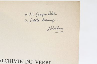 RICHER : L'alchimie du verbe de Rimbaud - Essai sur l'imagination du langage - Autographe, Edition Originale - Edition-Originale.com