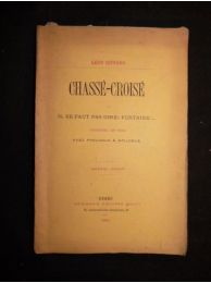 RIFFARD : Chassé-croisé ou il ne faut pas dire : fontaine!.. proverbe en vers avec prologue & épilogue - Edition-Originale.com