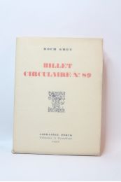 ROCH GREY : Billet circulaire N°89 - First edition - Edition-Originale.com