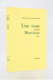 ROCHEFORT : Une rose pour Morrison - Prima edizione - Edition-Originale.com