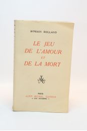 ROLLAND : Le jeu de l'amour et de la mort - Edition-Originale.com