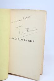 ROMAINS : L'armée dans la ville - Autographe, Edition Originale - Edition-Originale.com