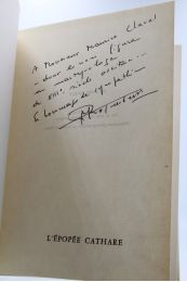 ROQUEBERT : L'épopée cathare. 1198-1212 : l'invasion - Autographe, Edition Originale - Edition-Originale.com