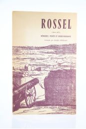 ROSSEL : Rossel (1844-1871). Mémoires, Procès et Correspondance présentés par Roger Stéphane - First edition - Edition-Originale.com