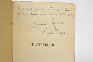 ROSTAND : Chantecler - Autographe - Edition-Originale.com