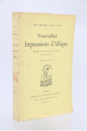 ROUSSEL : Nouvelles impressions d'Afrique suivies de L'âme de Victor Hugo - Erste Ausgabe - Edition-Originale.com