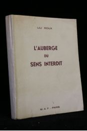 ROUX : L'auberge du sens interdit - Prima edizione - Edition-Originale.com