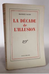 SACHS : La décade de l'illusion - Prima edizione - Edition-Originale.com