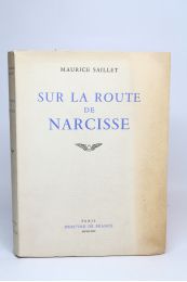 SAILLET : Sur la route de Narcisse - Erste Ausgabe - Edition-Originale.com