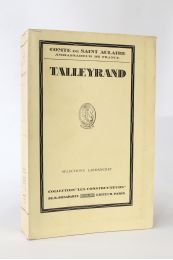 SAINT-AULAIRE : Talleyrand - Erste Ausgabe - Edition-Originale.com