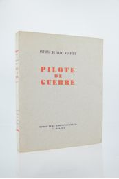 SAINT-EXUPERY : Pilote de guerre - First edition - Edition-Originale.com