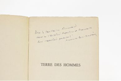 SAINT-EXUPERY : Terre des hommes - Autographe, Edition Originale - Edition-Originale.com