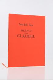 SAINT-JOHN PERSE : Silence pour Claudel - Erste Ausgabe - Edition-Originale.com