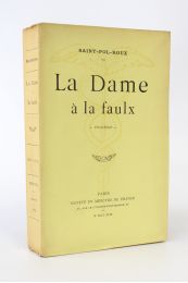 SAINT-POL-ROUX : La dame à la faulx - Erste Ausgabe - Edition-Originale.com