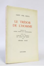 SAINT-POL-ROUX : Le trésor de l'homme suivie de L'oeuvre en miettes de Saint-Pol-Roux par Gérard Macé - Edition Originale - Edition-Originale.com