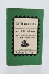 SALINGER : L'attrape-coeurs [The Catcher in the Rye] - Edition Originale - Edition-Originale.com