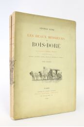 SAND : Les beaux messieurs de bois-doré - Edition-Originale.com