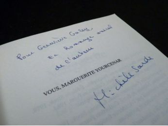 SARDE : Vous, Marguerite Yourcenar - Autographe, Edition Originale - Edition-Originale.com