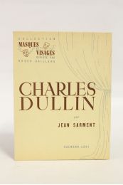 SARMENT : Charles Dullin - Erste Ausgabe - Edition-Originale.com