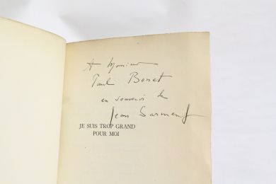 SARMENT : Je suis trop grand pour moi - Signed book, First edition - Edition-Originale.com