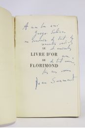 SARMENT : Le livre d'or de Florimond - Autographe, Edition Originale - Edition-Originale.com
