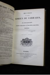 SARRAZIN : Oeuvres du comte Adrien de Sarrazin. Le caravansérail - Contes nouveaux et nouvelles nouvelles - Bardouc - Edition-Originale.com