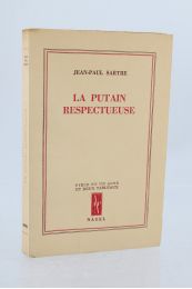 SARTRE : La putain respectueuse - Erste Ausgabe - Edition-Originale.com