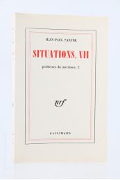 SARTRE : Situations, VII - Problèmes du marxisme 2 - Erste Ausgabe - Edition-Originale.com