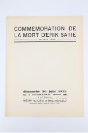 SATIE : Commémoration de la Mort d'Erik Satie - First edition - Edition-Originale.com