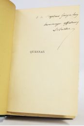 SCHELLE : Le docteur Quesnay - Chirurgien, médecin de madame de Pompadour et de Louis XV, physiocrate - Signiert, Erste Ausgabe - Edition-Originale.com