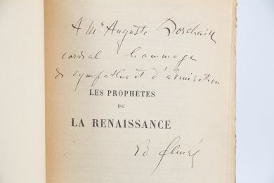 SCHURE : Les prophètes de la Renaissance - Dante - Léonard de Vinci - Raphaël - Michel-Ange - Le Corrège - Signiert, Erste Ausgabe - Edition-Originale.com