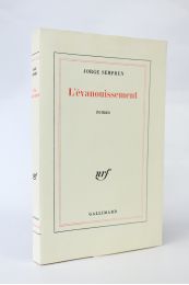 SEMPRUN : L'évanouissement - First edition - Edition-Originale.com