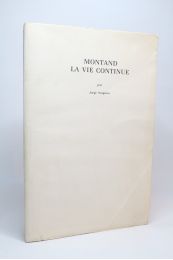 SEMPRUN : Montand la vie continue - Prima edizione - Edition-Originale.com