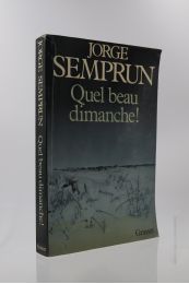 SEMPRUN : Quel beau dimanche !  - Autographe, Edition Originale - Edition-Originale.com