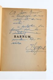 SERGENT : Barnum roi du bluff - Autographe, Edition Originale - Edition-Originale.com