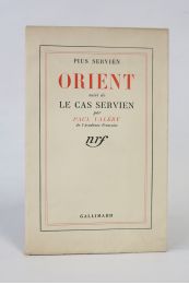 SERVIEN : Orient suivi de Le cas Servien par Paul Valéry - Autographe, Edition Originale - Edition-Originale.com