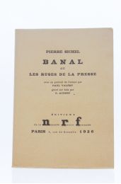 SICHEL : Banal ou les ruses de la presse - Edition Originale - Edition-Originale.com